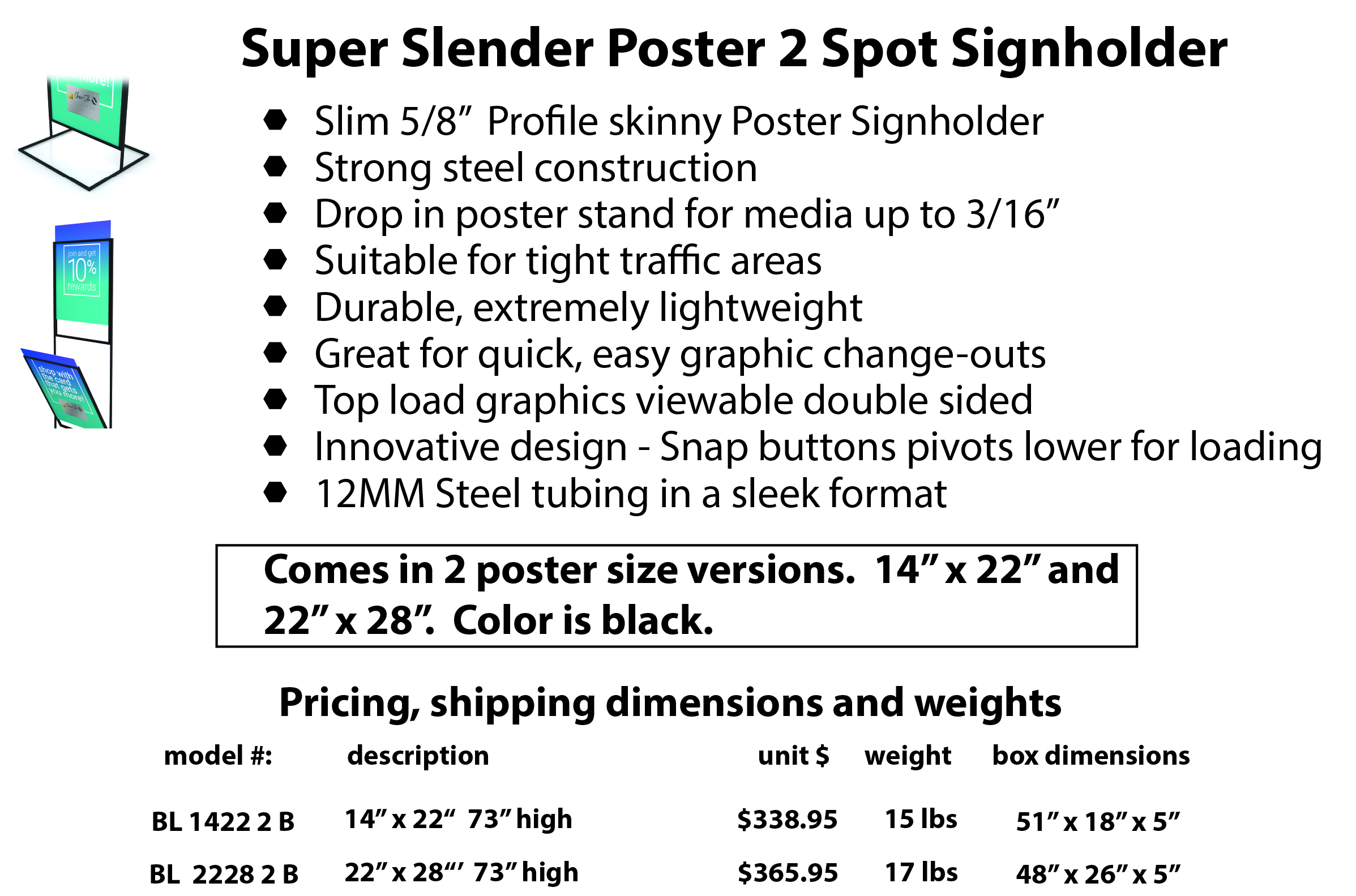 Super Slender Poster 2spot Sign holder